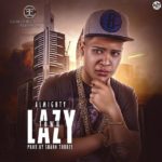 Almighty - Lazy Town